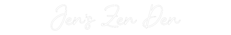 Custom Neon: Jen’s Zen Den