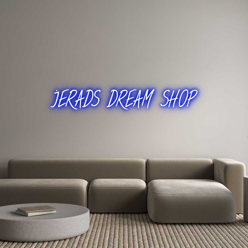 Custom Neon: Jerads dream ...