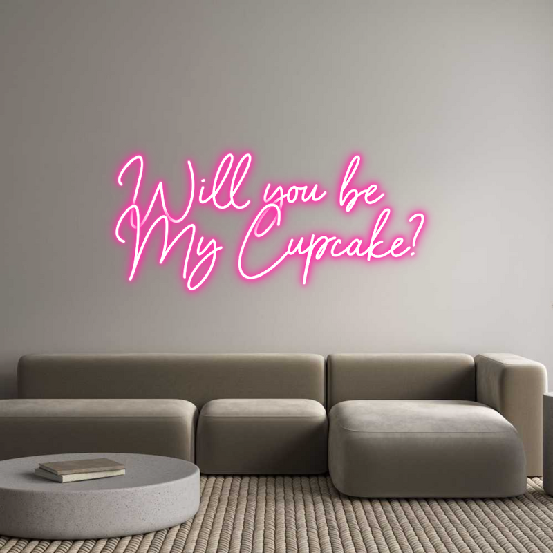 Custom Neon: Will you be
...