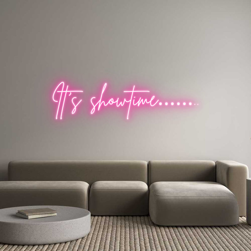 Custom Neon: It’s showtime...