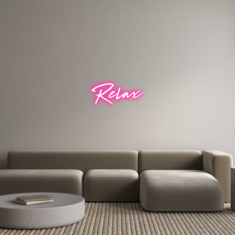 Custom Neon: Relax