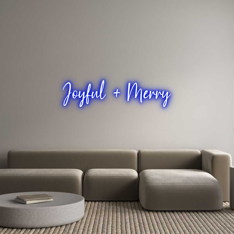 Custom Neon: Joyful + Merry