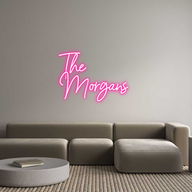 Custom Neon: The 
Morgans