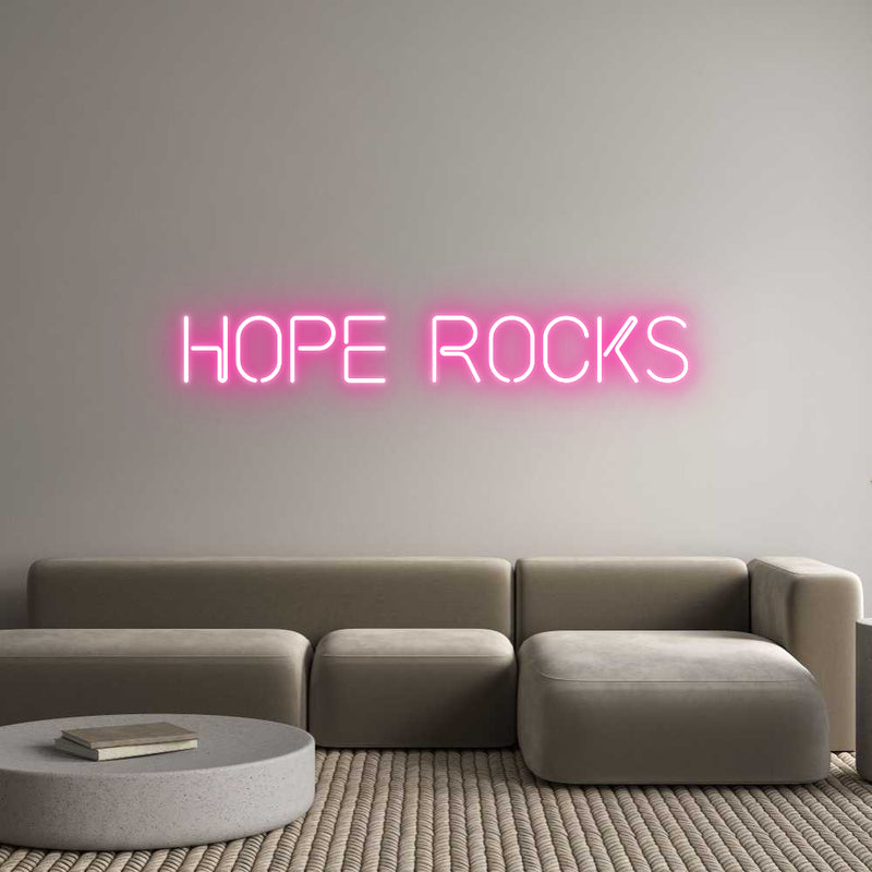 Custom Neon: Hope Rocks