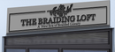 Business Signage for "THE BRAIDING LOFT" - VINTAGE SIGN