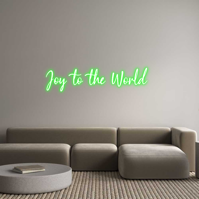 Custom Neon: Joy to the Wo...