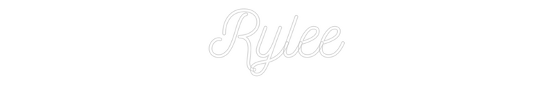 Custom Neon: Rylee