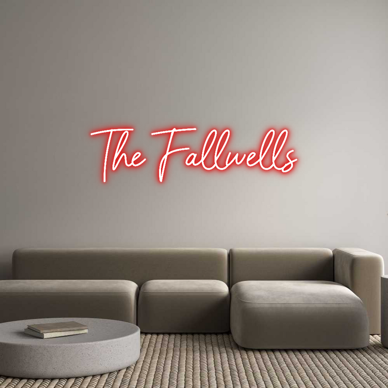 Custom Neon: The Fallwells