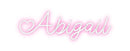 Custom Neon: Abigail - VINTAGE SIGN