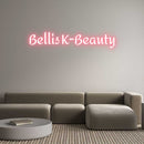 Custom Neon: Bellis K - Beauty - VINTAGE SIGN
