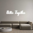 Custom Neon: Better Togeth... - VINTAGE SIGN