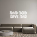 Custom Neon: Dad Bod Dive... - VINTAGE SIGN