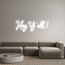 Custom Neon: Hey Y 'all ! - VINTAGE SIGN