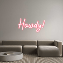 Custom Neon: Howdy! - VINTAGE SIGN