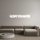 Custom Neon: I love you more - VINTAGE SIGN