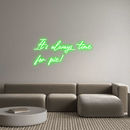 Custom Neon: It's always t... - VINTAGE SIGN