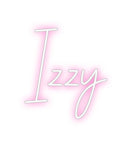 Custom Neon: Izzy - VINTAGE SIGN
