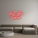 Custom Neon: Just Get'n ... - VINTAGE SIGN