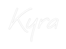 Custom Neon: Kyra - VINTAGE SIGN