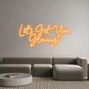 Custom Neon: Let's Get You... - VINTAGE SIGN