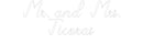Custom Neon: Mr. and Mrs. ... - VINTAGE SIGN