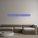 Custom Neon: PRACTICE IN S... - VINTAGE SIGN
