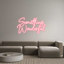Custom Neon: Something W... - VINTAGE SIGN