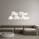 Custom Neon: This Must Be... - VINTAGE SIGN