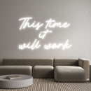 Custom Neon: This time i... - VINTAGE SIGN