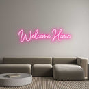 Custom Neon: Welcome Home - VINTAGE SIGN