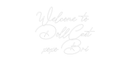 Custom Neon: Welcome to ... - VINTAGE SIGN