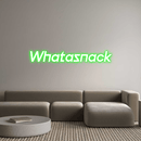 Custom Neon: Whatasnack - VINTAGE SIGN