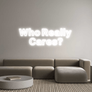 Custom Neon: Who Really ... - VINTAGE SIGN