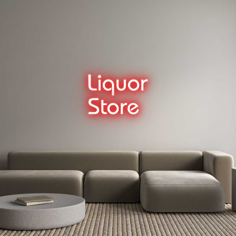 Custom Neon: Liquor
Store