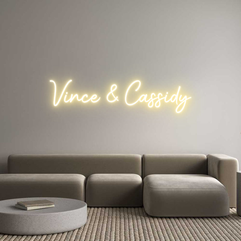 Custom Neon: Vince & Cassidy