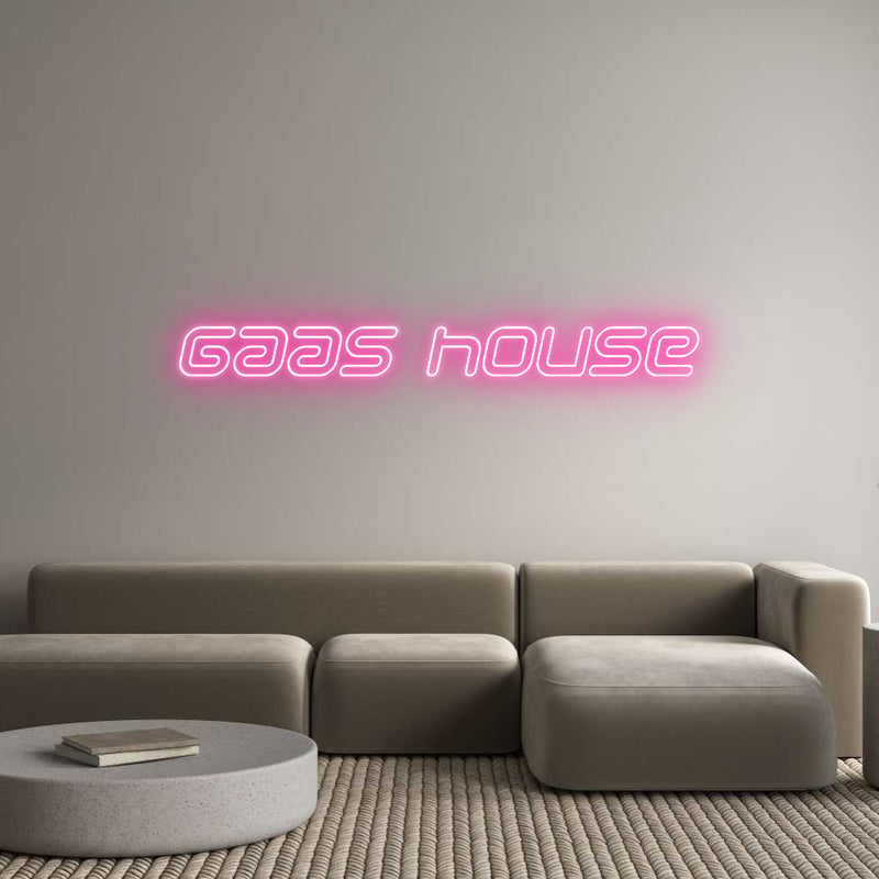 Custom Neon: Gaas house