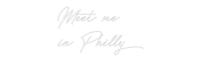 Custom Neon: Meet me
in P...