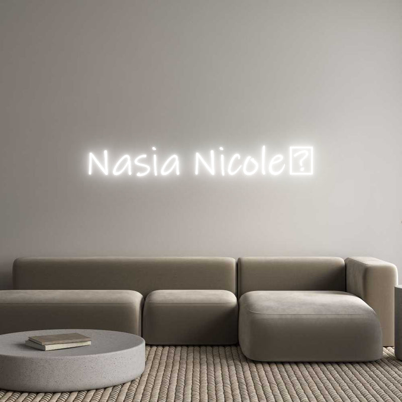 Custom Neon: Nasia Nicole❤️