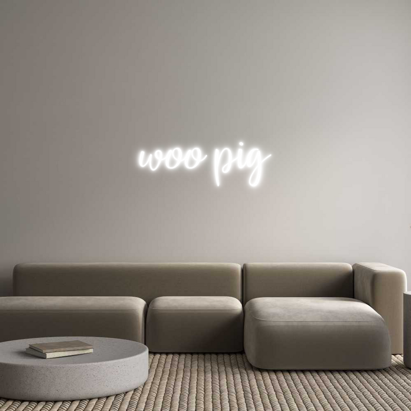 Custom Neon: woo pig