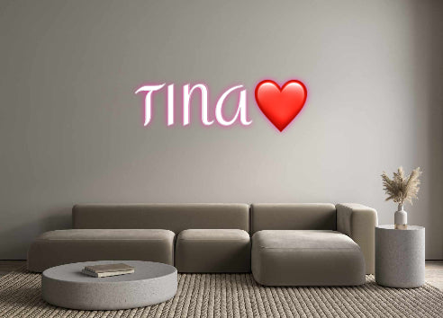 Custom Neon: TINA❤️