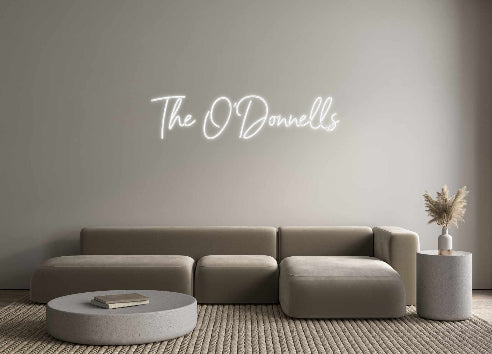 Custom Neon: The O’Donnells