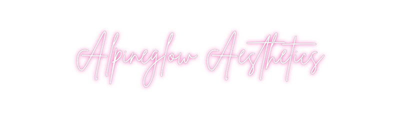 Custom Neon: Alpineglow Ae...