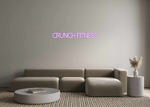 Custom Neon: Crunch Fitness