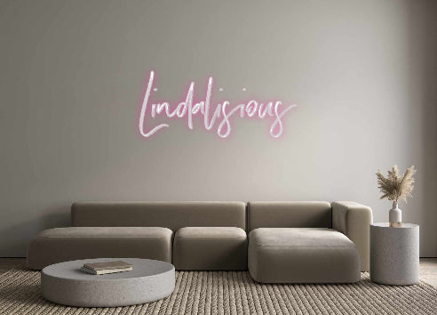 Custom Neon: Lindalisious