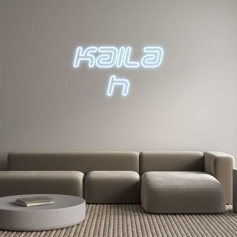 Custom Neon: Kaila
h