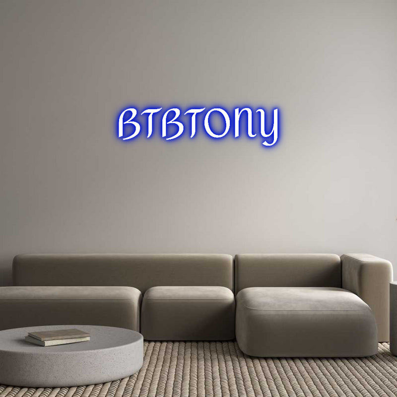 Custom Neon: BTBTONY