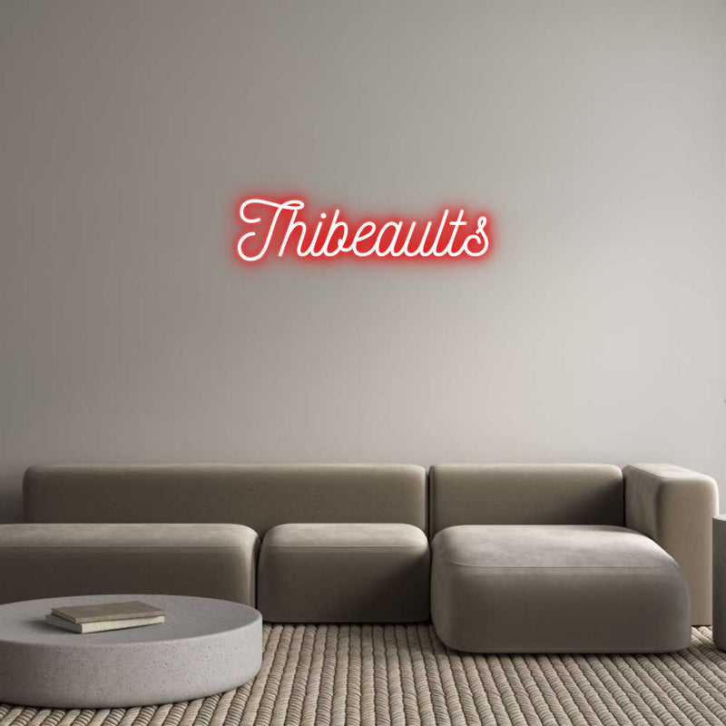 Custom Neon: Thibeaults