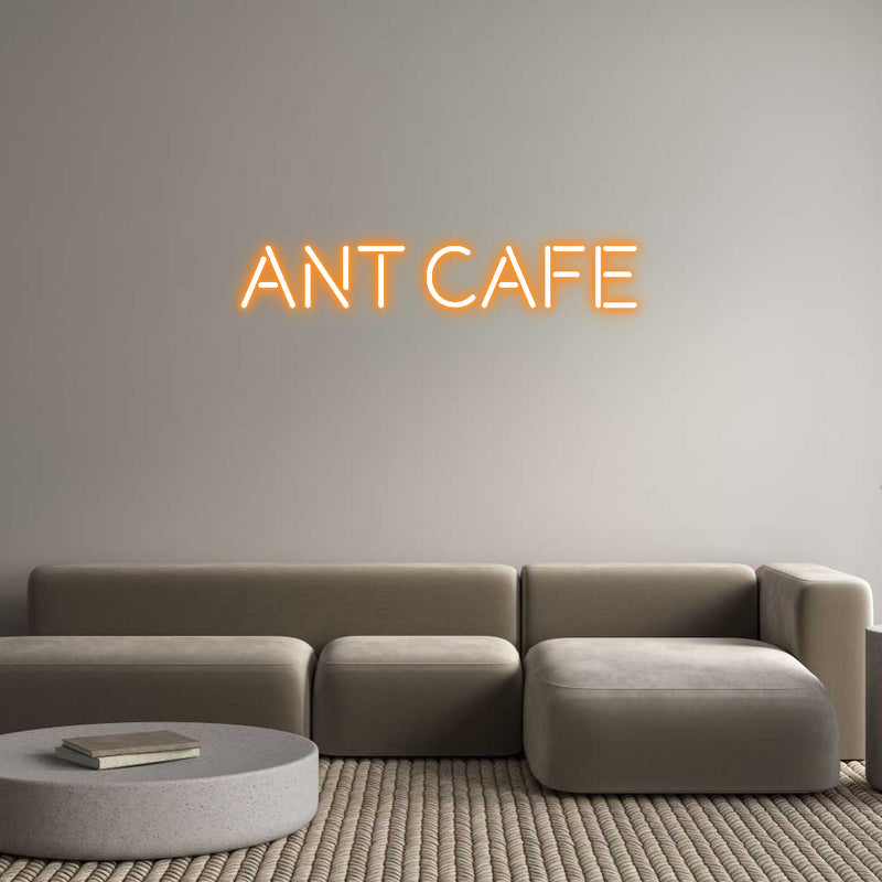 Custom Neon: Ant Cafe