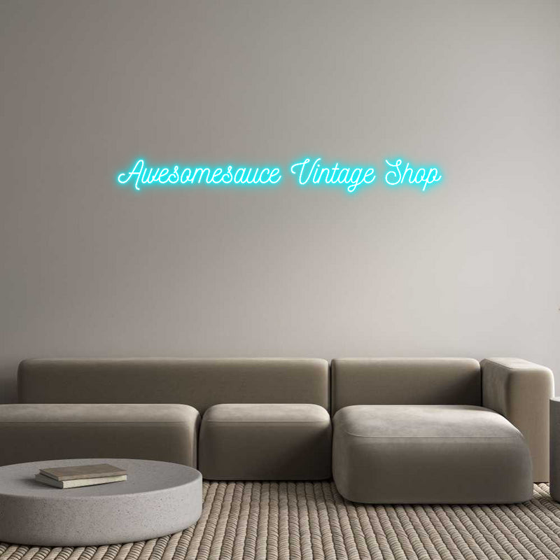 Custom Neon: Awesomesauce ...