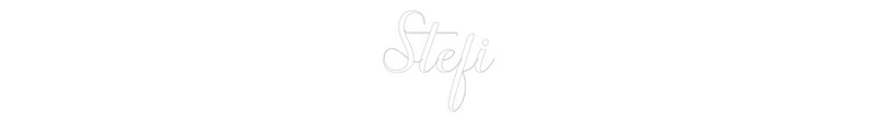 Custom Neon: Stefi